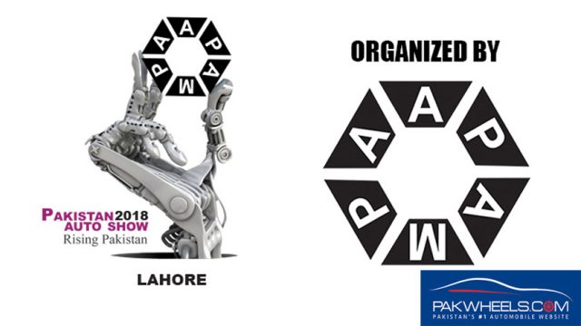 PAAPAM to hold Pakistan Auto Show 2018 in March - PakWheels Blog