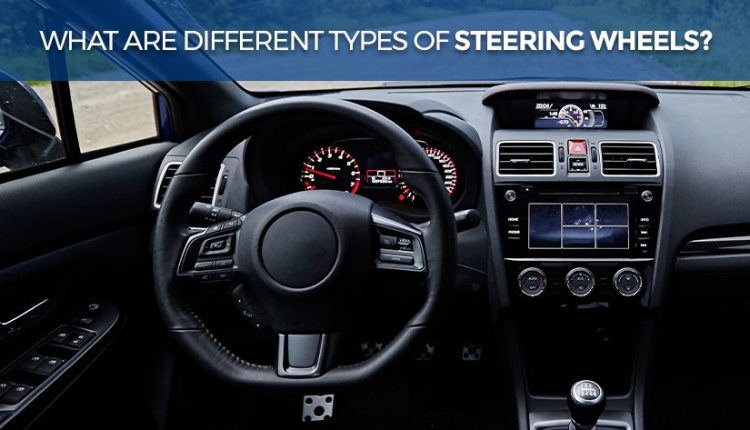 Different Types of Steering Wheels