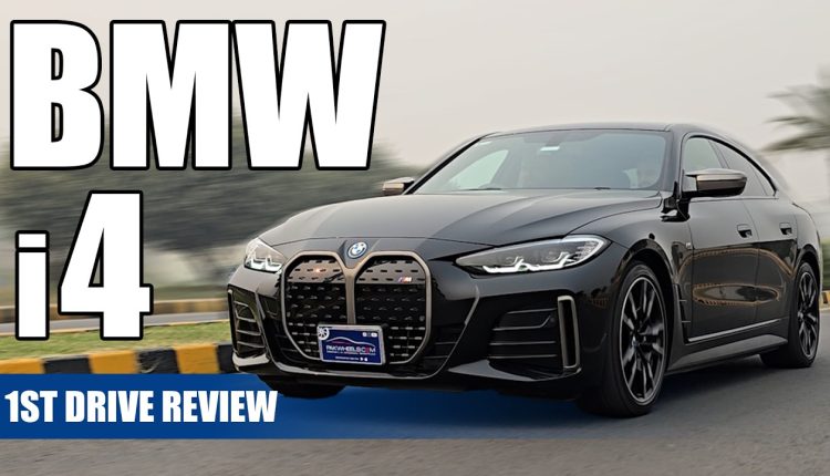 BMW i4 M50 1st Drive in Pakistan